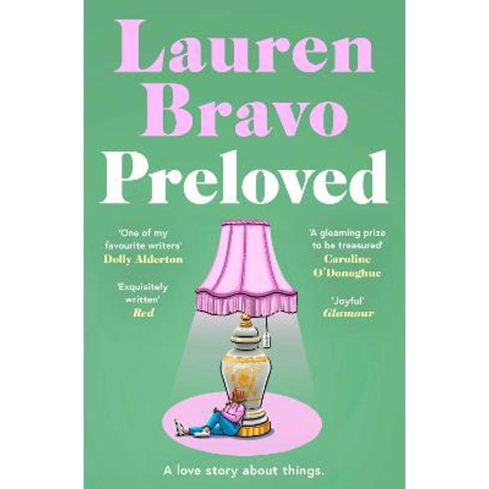 Preloved: A sparklingly witty and relatable debut novel (Paperback) - Lauren Bravo